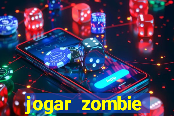 jogar zombie outbreak demo